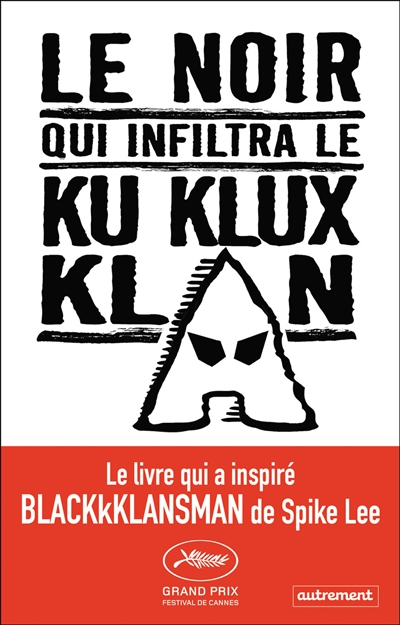 Couverture de : Le Noir qui infiltra le Ku Klux Klan