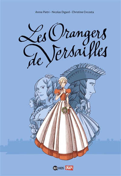 Couverture de : Les orangers de Versailles