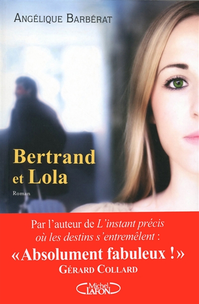 Couverture de : Bertrand et Lola : roman