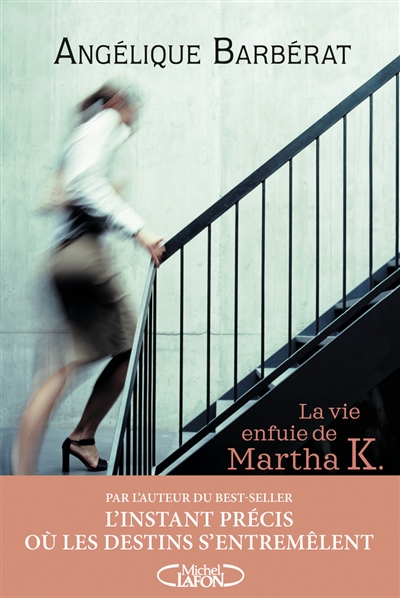 Couverture de : La vie enfuie de Martha K.