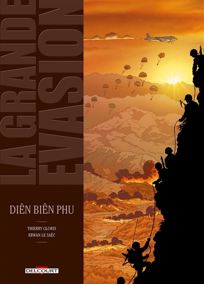 Couverture de : La grande évasion v.5, Diên Biên Phu