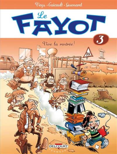 Couverture de : Le fayot v.3, Vive la rentrée !
