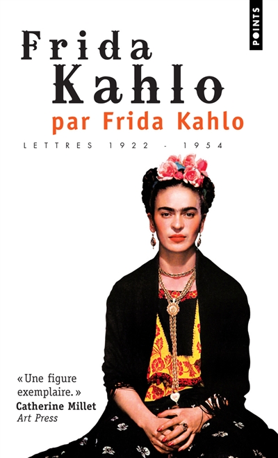 Couverture de : Frida Kahlo par Frida Khalo : lettres 1922-1954