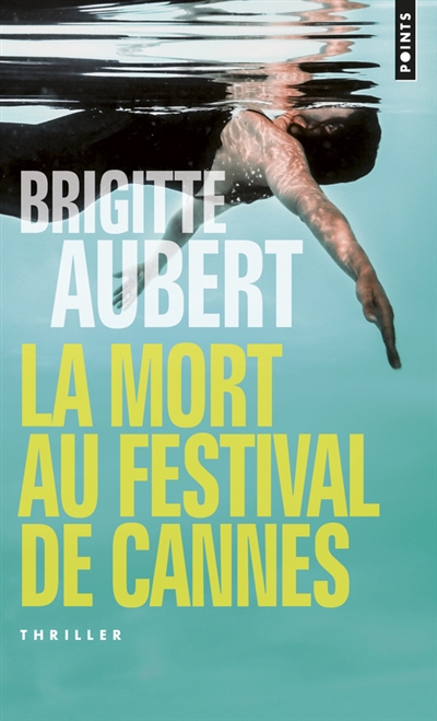 Couverture de : La mort au Festival de Cannes : roman