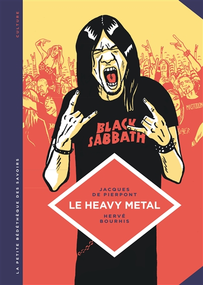 Couverture de : Le heavy metal : de Black Sabbath au Hellfest