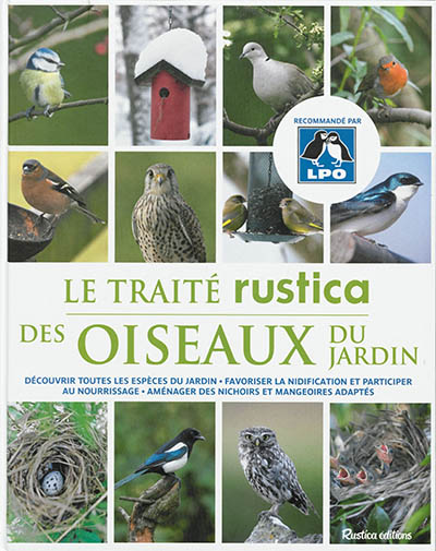 Couverture de : Le traité Rustica des oiseaux du jardin