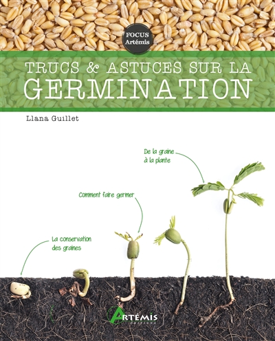 Couverture de : Trucs et astuces sur la germination