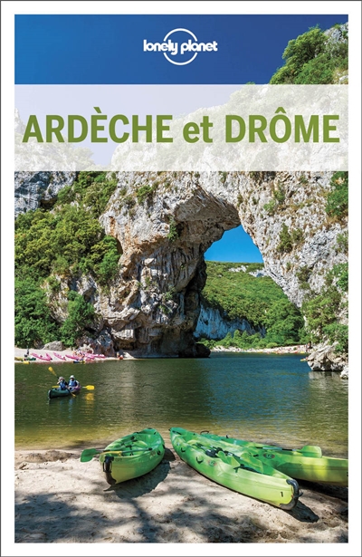 Couverture de : Ardèche et Drôme : le meilleur de la région