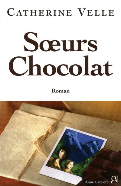 Couverture de : Soeurs chocolat