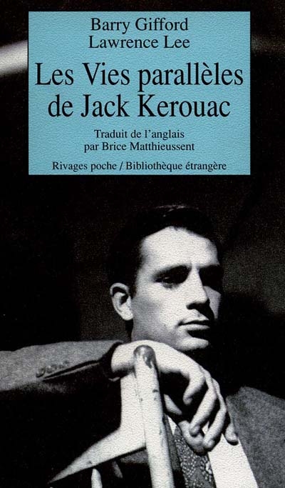 Couverture de : Les vies parallèles de Jack Kerouac