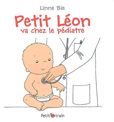 Couverture de : Petit Léon va chez le pédiatre