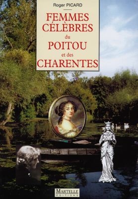 Couverture de : Femmes célèbres du Poitou et des Charentes