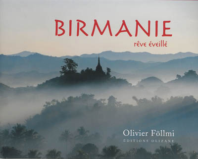Couverture de : Birmanie : rêve éveillé