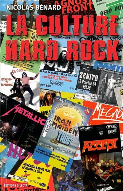 Couverture de : La culture hard rock : histoire, pratiques et imaginaires