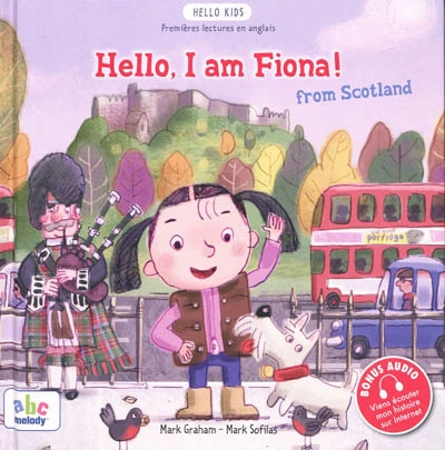 Couverture de : Hello, I am Fiona ! : from Scotland
