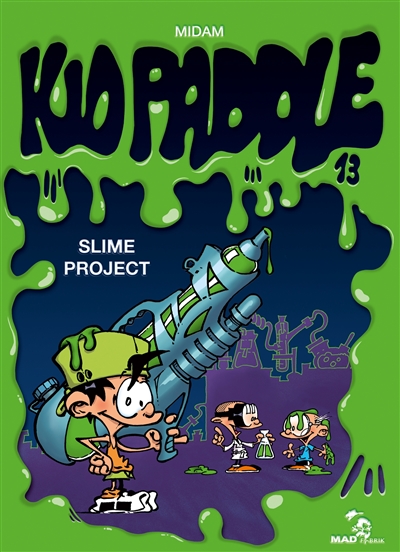 Couverture de : Kid Paddle v.13, Slime project