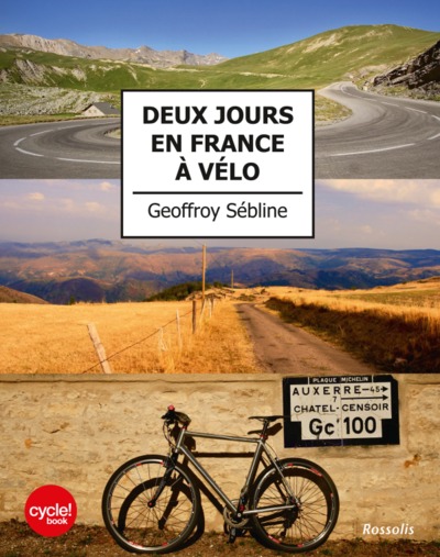 Couverture de : Deux jours en France à vélo