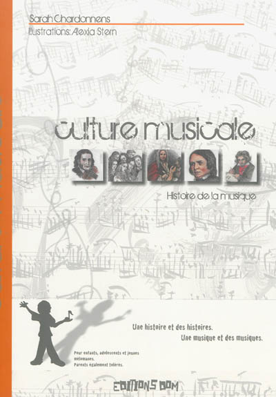 Couverture de : Culture musicale : histoire de la musique