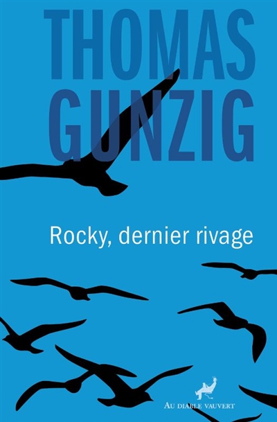 Couverture de : Rocky, dernier rivage : roman
