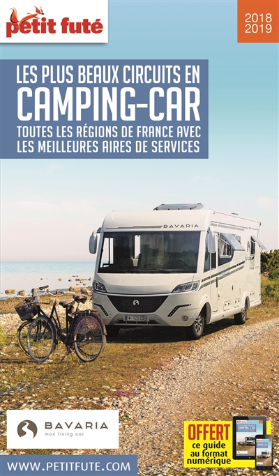 Couverture de : Les plus beaux circuits en camping-car : toutes les régions de France avec les meilleures aires de services