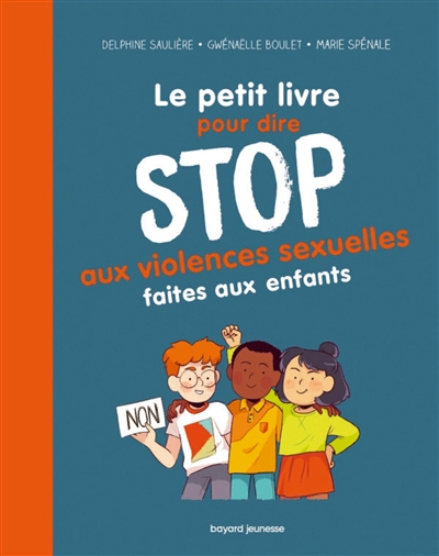 Couverture de : Le petit livre pour dire stop aux violences sexuelles faites aux enfants